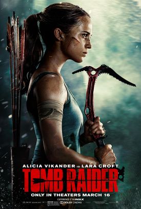 AFFICHE 3 (Tomb Raider Movie)