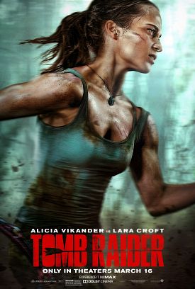AFFICHE 4 (Tomb Raider Movie)