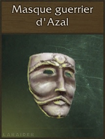 LCRR - Relique : Masque guerrier d'Azal