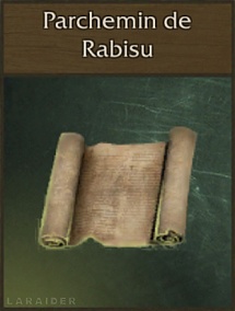 LCRR - Relique : Parchemin de Rabisu