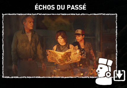 DLC #1 - MISSION "ÉCHOS DU PASSÉ"