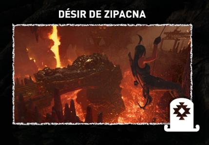 DLC #6 - TOMBEAU "DÉSIR DE ZIPACNA"