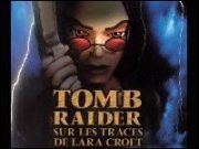 Tomb Raider 5 - Sur les traces de Lara Croft